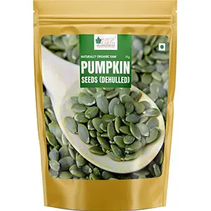 Bliss of Earth Dehulled Pumpkin Seeds 1KG for Eating & Weight Loss Naturally Organic Superfood