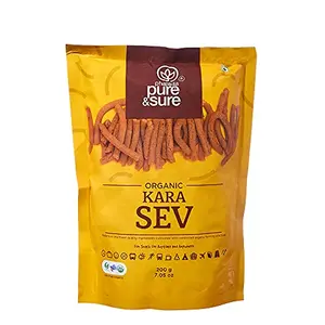 Pure & Sure Organic Kara Sev | Delicious Namkeen and Snacks | Ready to Eat Snacks Cholesterol Free No Trans Fats No Preservatives |Pack Of 1 200gm