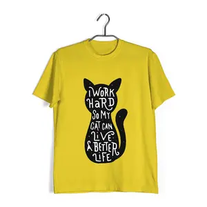 Aaramkhor I work hard so that my cat can lead a better life Aaramkhor Specials  Cats Pets 10  Cotton T-shirt for Women