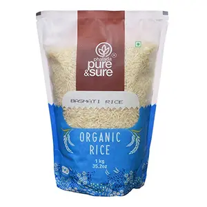Pure & Sure Organic Basmati Rice | Instant Boost of Energy | Rich in Fiber Good for Diabetic People Helps Lower Blood Pressure | Healthy & Wholesome Basmati Rice 1 kg Packet