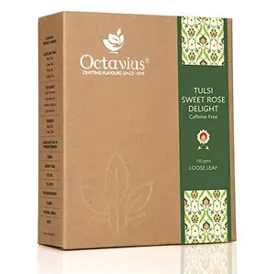 Octavius Tulsi Sweet Rose Delight Herbal Tea (Caffeine Free Tisane) Loose Leaf Kadha - 100 Gms