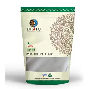 Dhatu Organics Kodo Millet flour 100 % best quality Pure Indian taste cuisine Indian food - Quick cook, good for health 500g