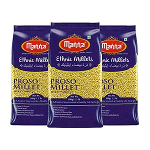 Manna Proso Millet Natural Grains 1.5kg (500g x 3 Packs) - (Chena / Barri / Pingu / Pani Varagu / Cheno) | Native Low GI Millet Rice | High Protein & 100% more fibre than rice