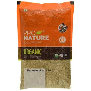 Pro Nature 100% Organic Barnyard Millet 500 g