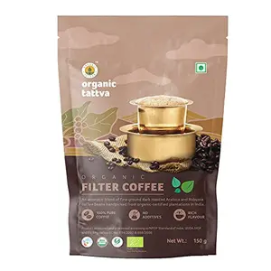 Organic Tattva 'Filter Coffee' All NaturalNo Artificial Additives Or Harmful Pesticides(150GPouch)