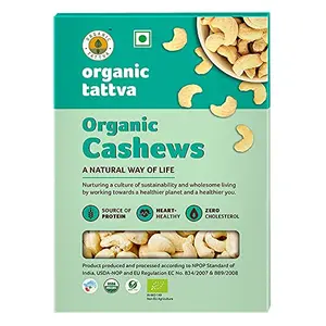 Organic Tattva Organic Cashews / Kaju Nuts (W320) 250 Gram