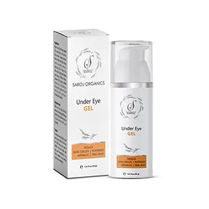 Saroj Organics Under eye gel 30gm for dark circles puffy eyes wrinkles and fine lines for women and men