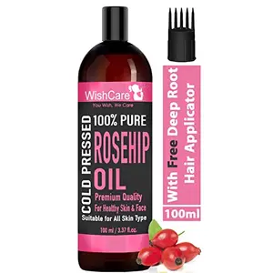 WishCare  100% Pure & Natural Premium Rosehip Seed Oil - For Face Nails Hair and Skin - 100 Ml