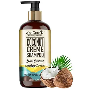 WishCare Coconut Creme Shampoo - Repairing Formula - Free from Mineral Oils Sulphates & Parabens - 300 Ml (Enriched with Biotin)