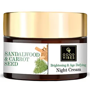 Good Vibes Sandalwood & Carrot Seed Brightening & Age Defying Night Cream 50 g | Skin Radiance Moisturizing Face Cream For All Skin Types | No Parabens Sulphates Mineral Oil