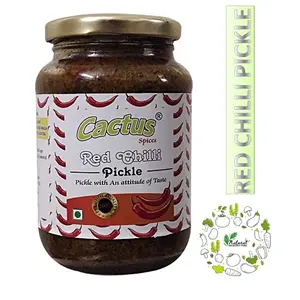 CACTUS SPICES Homemade Red Chilli Pickle - 400G