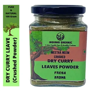Indiana Organic Curry Leaves Powder Meetha neem Powder - 100 Gram