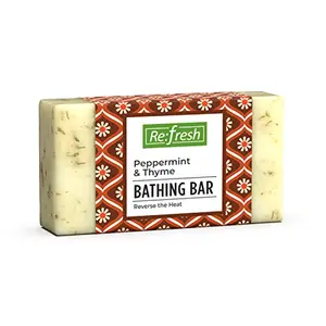 Refresh Peppermint & Thyme Bathing Bar 75 Gm | Safe PH Level | Gentle Cleansing for Men & Women | Helps to Remove Impurities and dirt