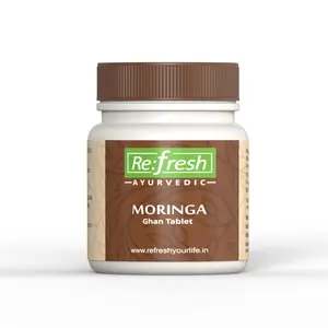 Refresh Ayurvedic Moringa Ghan Tablet 120 Tab Moringa Leaf Extract Tablets