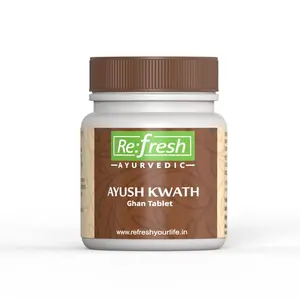 Refresh Aayush Kwath Tablet 120 Tab