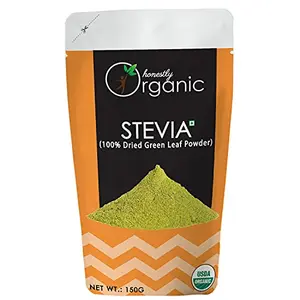 Honestly Organic Stevia Leaf Powder (Natural Sugar Replacement / Dried Green Leaf Powder) (0 Calories 0 Carbs USDA Organic Certified 100% Pure & Natural) - 150g