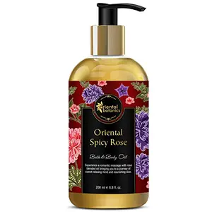 Oriental Botanics Bath & Body Oil (Oriental Spicy Rose) 200 ml with Natural For Rejuvenated Skin | Cruelty Free & Vegan | Paraben Free | No Mineral Oils