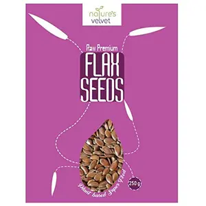 nature's velvet Flax Seeds(Alasi Seeds) Raw and Premium 250g - Pack of 1