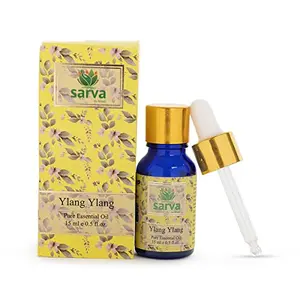 SARVA by Anadi 100% Natural Ylang Ylang Essential Oil for Hair Face Skin & Natural and Undiluted Therapeutic Grade Oil | Hydrates and Nourishes Skin Treats Dandruff (15 ML)