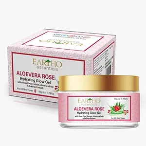 Eartho Essential Aloevera Rose Hydrating Glow Gel with Rose Ark Aloevera Pulp & Saffron Extract 50g