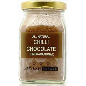 Artisan Palate All Natural Chilli Chocolate Demerara Sugar Pack of 150 Grams