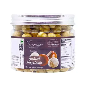 Tassyam Organics Turkish Hazelnuts 250g | Premium Imported Nuts