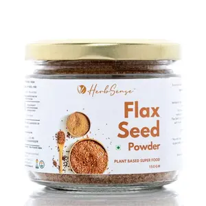 Herbsense Flax Seed/i/Linseed Powder- Rich in Fibre Protein & Omega 3 Superfood | No added | Good For Hair Skin Health Daily Diet | 150 GM Glass Jar