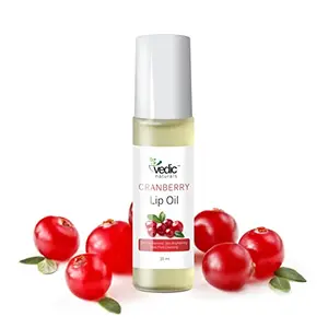 Vedic Naturals Cranberry Lip Oil - 10ml | Deep Nourishment & Natural plump | Soft & Smooth Lips | Enriched With Cranberry Oil & Olive Oil | 100% Organic