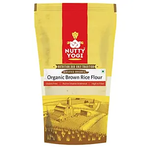 Nutty Yogi Certified Gluten Free Organic Brown Rice Flour | Direct from Farm Fresh | Vegan Unpolished Rice | Healthy and Rich in Fiber - 400g (Pack of 1)