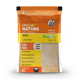 Pro Nature 100% Organic Little Millet 500g