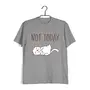 Aaramkhor cat - not today The classics  Cats Pop Culture 10  Cotton T-shirt for Women