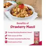 Strawberry Muesli - Mix Of Wholegrain Oats,Strawberries, Nuts and Raisins - Healthy Breakfast Snacks 400 gm(14.10 OZ), 4 image