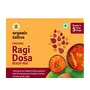 Organic Tattva Organic Ragi Dosa Instant Ready Mix 800 Gram | Rich Source of Iron Calcium and Dietary Fiber | Gluten Free No Artificial Flavours and Preservatives | Ready in 5 Easy Steps, 4 image