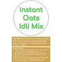 Organo Nutri Instant Oats Idli Mix 400g, 3 image