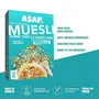 ASAP Wholegrain High Protein Breakfast Muesli with flavour of Badam Milk - 82% Almonds Raisins and 5 Toasted Grains with Nuts | Omega-3 & Rich in Fibre | 420g Pack of 1 BOX, 2 image