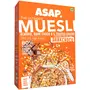 ASAP Wholegrain High Protein Breakfast Muesli flavour of Dark Chocolate - 80% Almonds Raisins & 5 Toasted Grains with Nuts¦