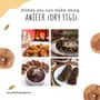 Special Choice Anjeer (Dry Figs) Gold Vacuum Pack 250g x 3, 5 image