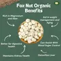 Millet Amma Organic Fox Nuts 250- Gms Pack | Rich in anti| Helps in Management & Better for Health | Health Snacks | Best Choice for Snack Time Parties & Events, 3 image