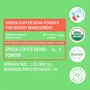 Carbamide Forte Green Coffee Beans Powder for Weight Loss with High CGA & Low Caffeine - 200g Veg Powder, 3 image
