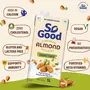 So Good Plant Based Almond Beverage Unsweetened 1 L | Lactose Free | No Added Sugar |Gluten Free | No Preservatives | Zero Cholesterol | Dairy Free| Source of Calcium & Vitamins, 4 image