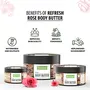Refresh Rose Body Butter 100 Gm | Enriched with Vitamin E | For Men & Women | Deeply Moisturizes Skin | 100% Vegan Paraben free, 4 image